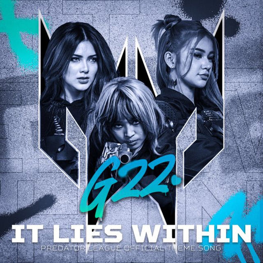 G22 - 'It Lies Within (Predator League Official Theme Song) (Philippines Version)' [Ringtone]