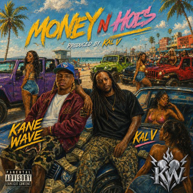 Kane Wave - 'MONEY N HOES' [Ringtone]