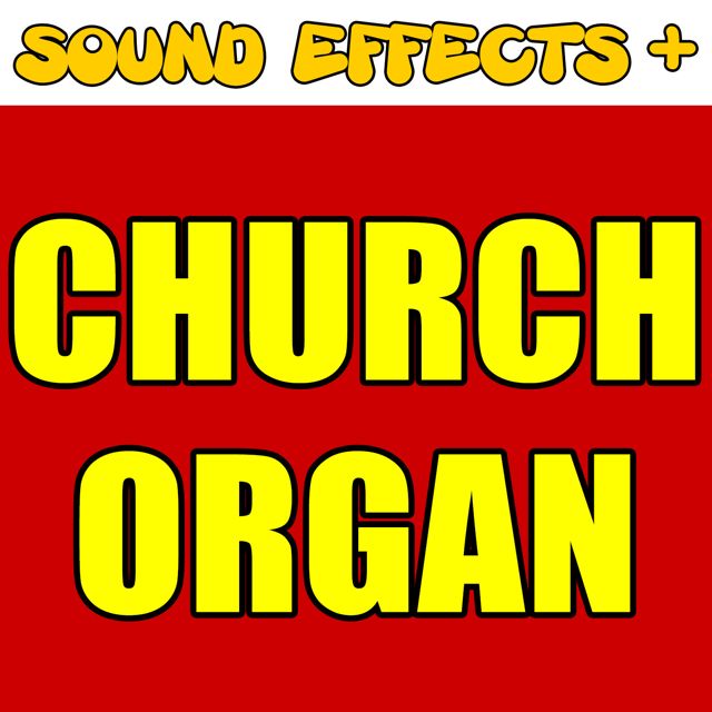 Sound Effects + - 'Church Organ (Text Tone)' [Ringtone]
