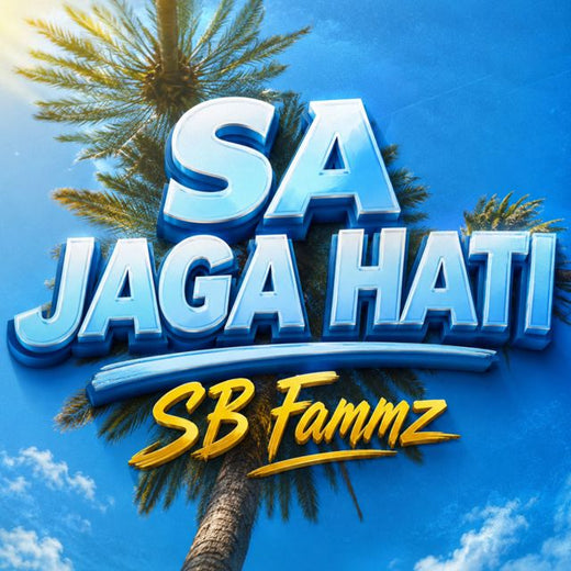 SB Fammz - 'Sa Jaga Hati' [Ringtone]