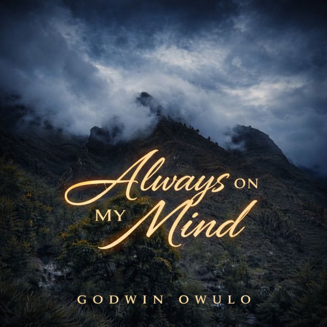 Godwin Owulo - 'Always on My Mind' [Ringtone]