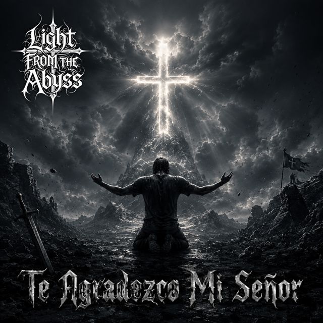 Light From The Abyss - 'Te Agradezco Mi Señor' [Ringtone]