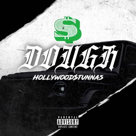 Hollywood$Tunnas - 'Dough (feat. Dineromadejay & Trizzy)' [Ringtone]