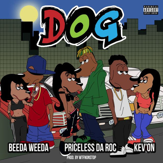 Beeda Weeda - 'Dog (feat. Priceless Da Roc & Kev'On)' [Ringtone]