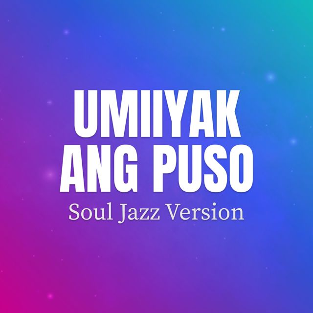 KOSMOTRAX - 'Umiiyak Ang Puso (Soul Jazz Version)' [Ringtone]