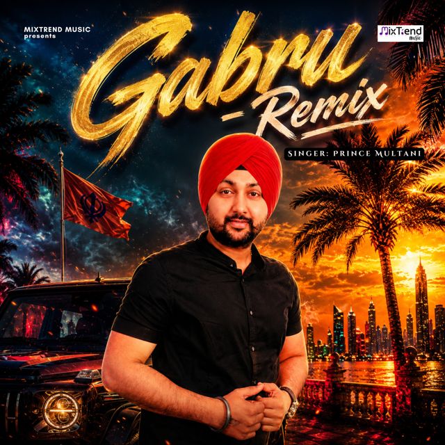 Prince Multani - 'Gabru (Remix) (feat. Gaurav Asija)' [Ringtone]
