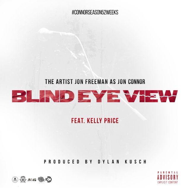 Jon Connor - 'Blind Eye View (feat. Kelly Price)' [Ringtone]