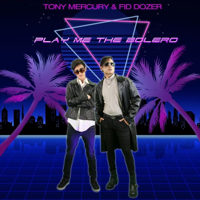 Tony Mercury - 'Play Me The Bolero (feat. Fid Dozer)' [Ringtone]