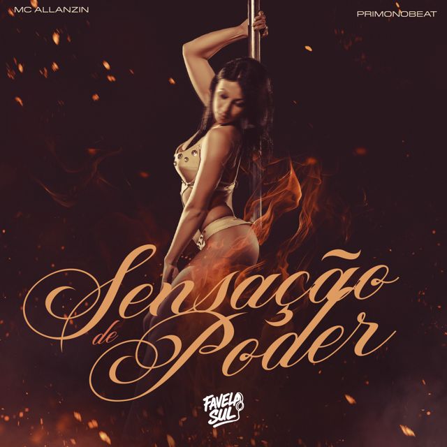 Mc Allanzin - 'Sensação de Poder (feat. PrimoNoBeat & Favela Sul)' [Ringtone]