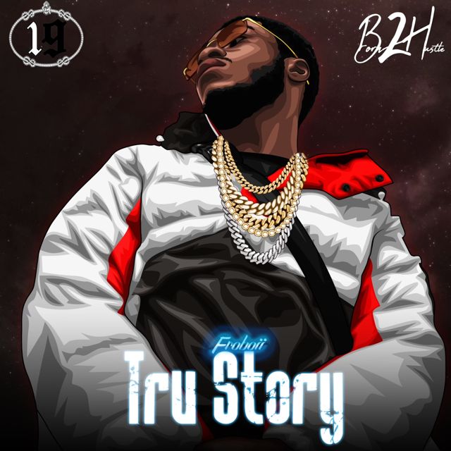 Froboii - 'Tru Story' [Ringtone]