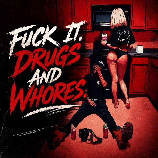 Malk Vibez - 'Fuck it Drugs and Whores' [Ringtone]
