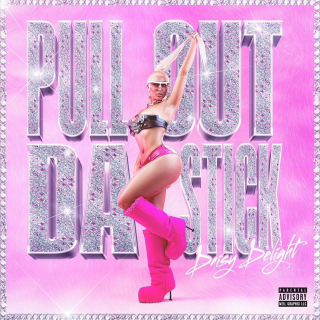 Daisy Delight - 'Pull Out Da Stick' [Ringtone]