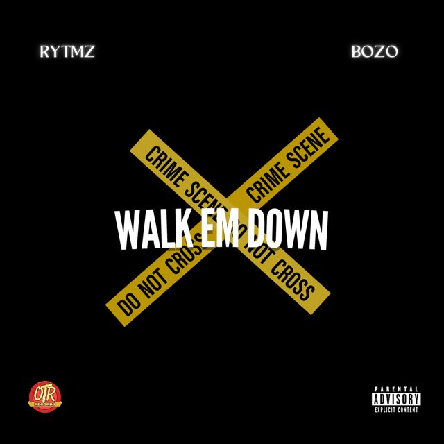 Rytmz - 'Walk Em Down (feat. Bozo)' [Ringtone]