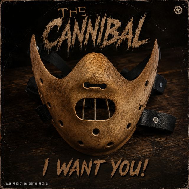 The Cannibal - 'I Want You!' [Ringtone]