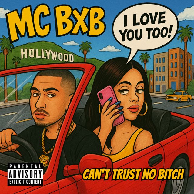 Mc Bxb - 'Can’t Trust No Bitch' [Ringtone]