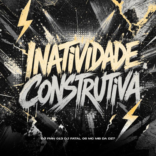DJ FMN 013 - 'INATIVIDADE CONSTRUTIVA (feat. DJ FATAL 06 & MC MB DA DZ7)' [Ringtone]