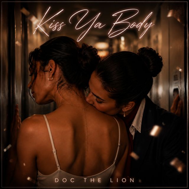 Doc The Lion - 'Kiss Ya Body' [Ringtone]