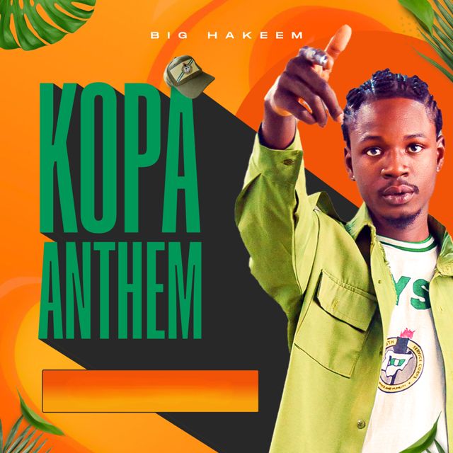 Big Hakeem - 'KOPA ANTHEM' [Ringtone]