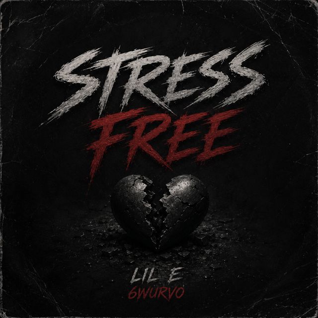 Lil E - 'Stress Free (feat. 6wurvo)' [Ringtone]