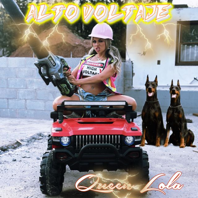 Queen Lola - 'Alto Voltaje' [Ringtone]