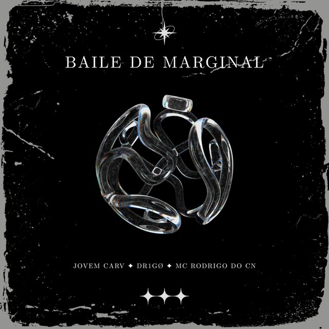 Jovem Carv - 'Baile de Marginal (Extended Mix) (feat. DR1GØ & Mc Rodrigo do CN)' [Ringtone]