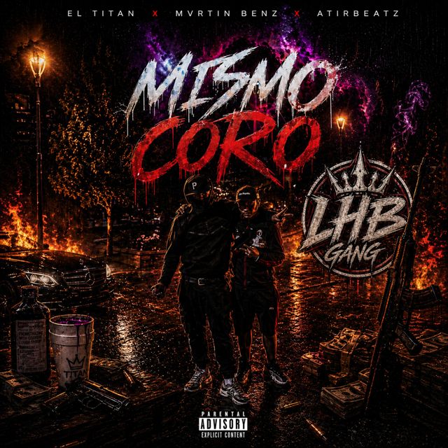 El titán - 'MISMO CORO (feat. MVRTINBENZ & ATIR BEATZ)' [Ringtone]