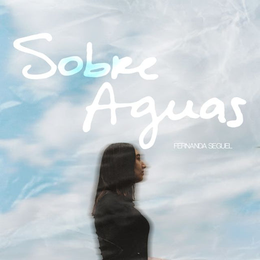 Fernanda Seguel - 'Sobre Aguas' [Ringtone]