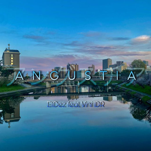 EliDez - 'Angustia (feat. Vini I.D.R)' [Ringtone]