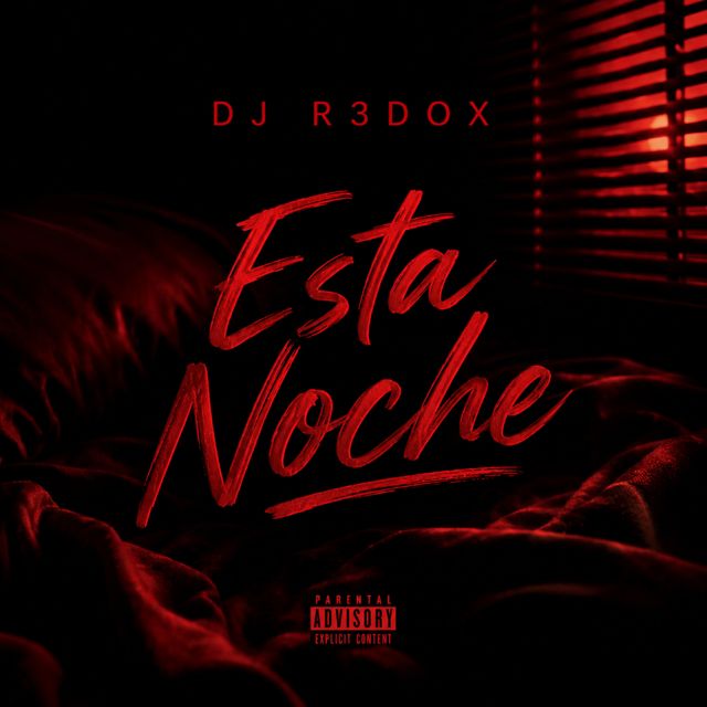 DJ R3DOX - 'Esta Noche' [Ringtone]
