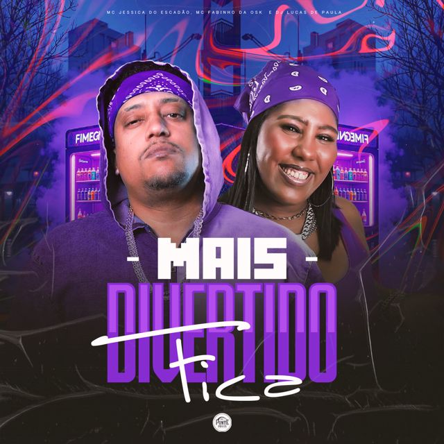 Mc Jessica do escadão - 'Mais divertido fica (feat. MC Fabinho da Osk & DJ LUCAS DE PAULA & Da Ponte Pra Cá)' [Ringtone]