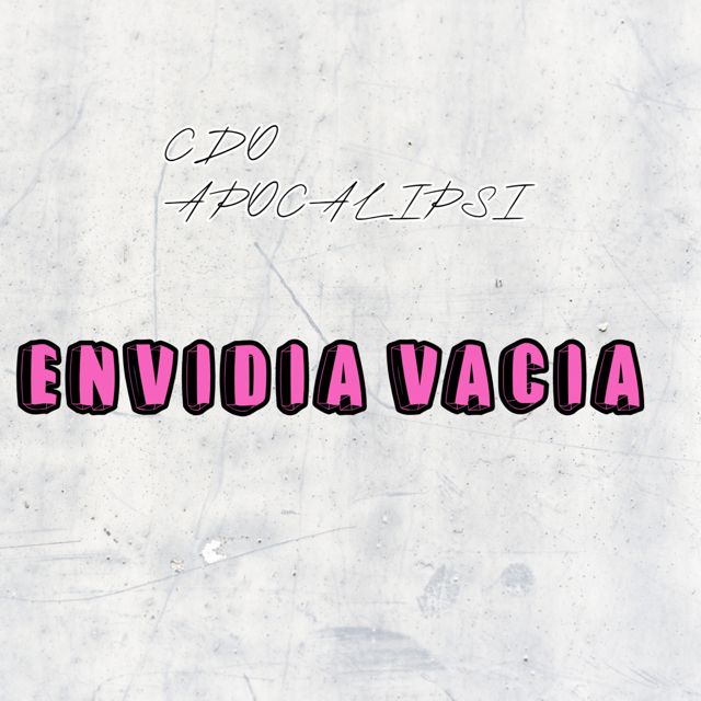 CDO/APOCALIPSI - 'ENVIDIA VACIA' [Ringtone]