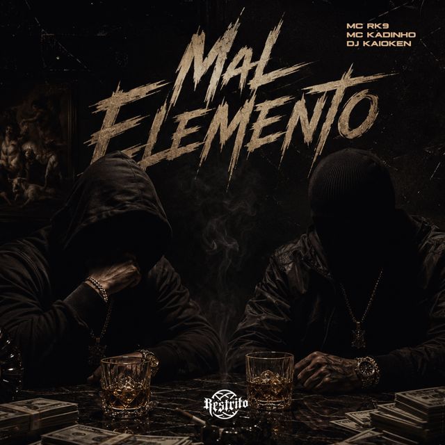 MC RK9 - 'Mal Elemento (feat. MC KADINHO & Dj Kaioken)' [Ringtone]