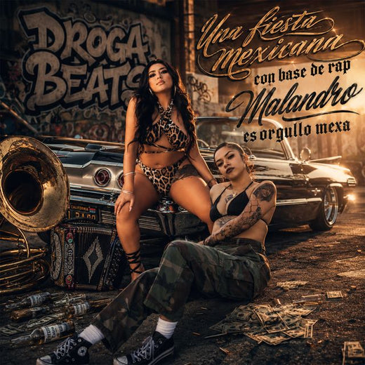 Droga Beats - 'Una fiesta mexicana con base de rap Malandro es orgullo mexa' [Ringtone]