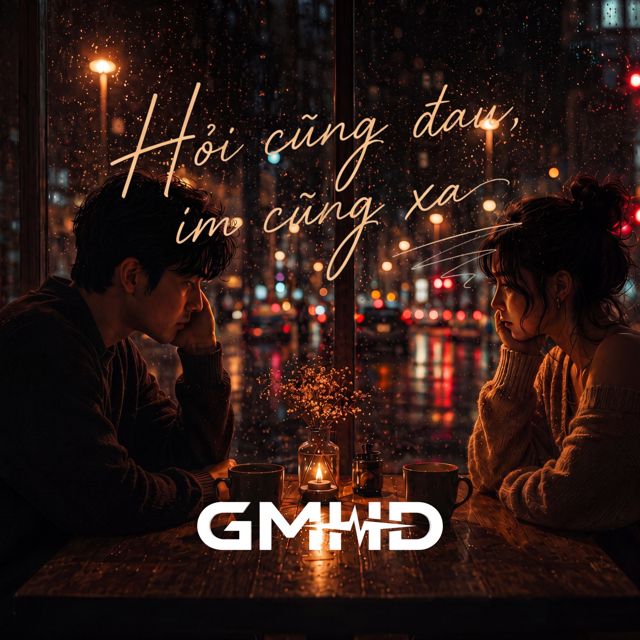 GMHD - 'HỎI CŨNG ĐAU IM CŨNG XA' [Ringtone]