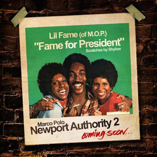 Marco Polo - 'Fame For President (Clean) (feat. Lil Fame)' [Ringtone]