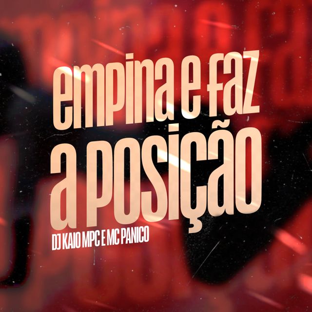 DJ KAIO MPC - 'Empina e faz a posição (feat. Mc Pânico)' [Ringtone]