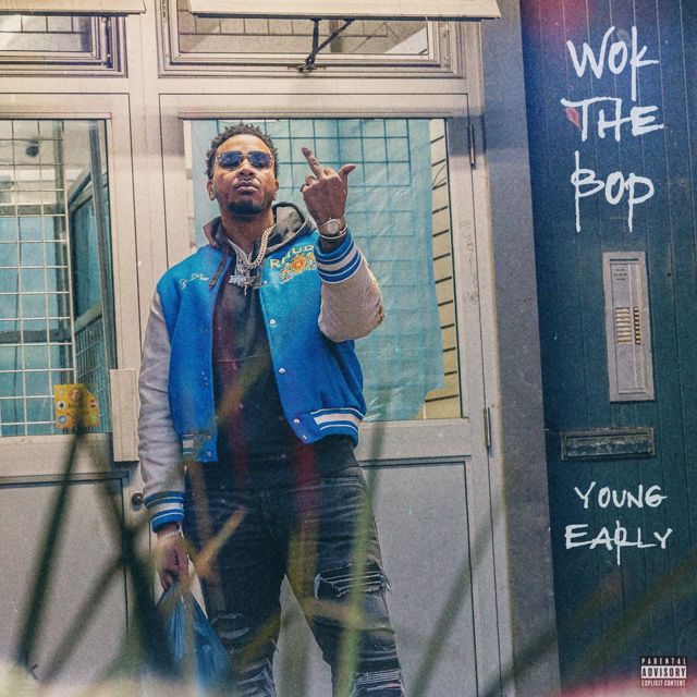 Young Early - 'Wok The Bop' [Ringtone]