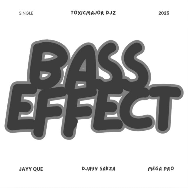 Jayy Que - 'Bass Effect (feat. D'Jayy Sakza & Mega Pro)' [Ringtone]