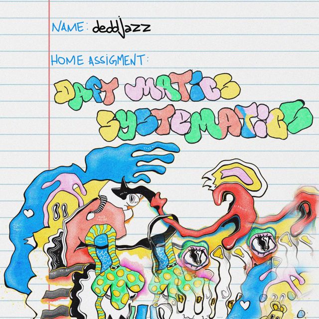 deddjazz - 'Daft Matics Systematics' [Ringtone]