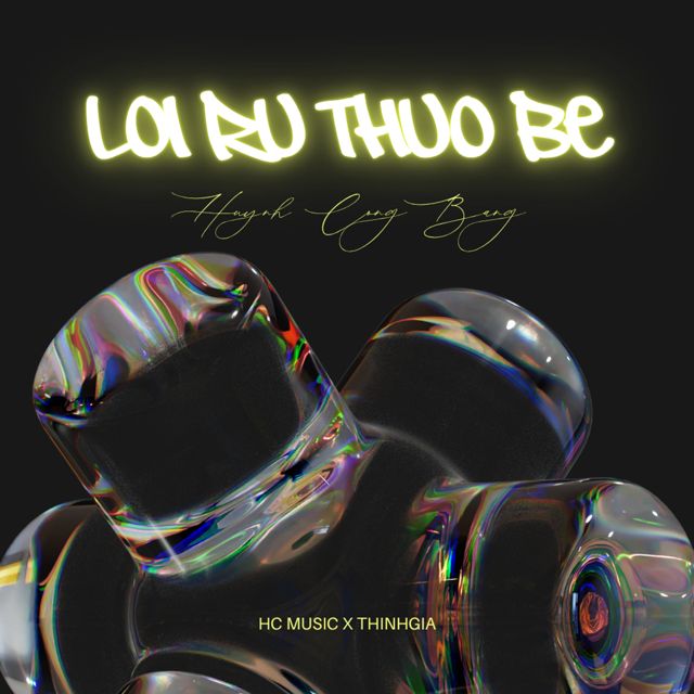 HC MUSIC - 'LỜI RU THUỞ BÉ (feat. THINHGIA)' [Ringtone]