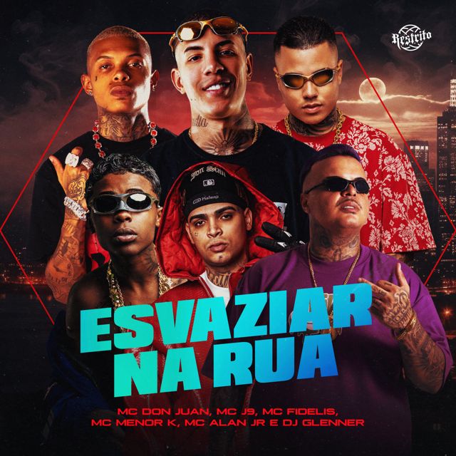 Mc Don Juan - 'Esvaziar Na Rua (feat. Mc Alan JR & MC Meno K & DJ Glenner & Mc J9 & Mc Fidelis & Vital)' [Ringtone]