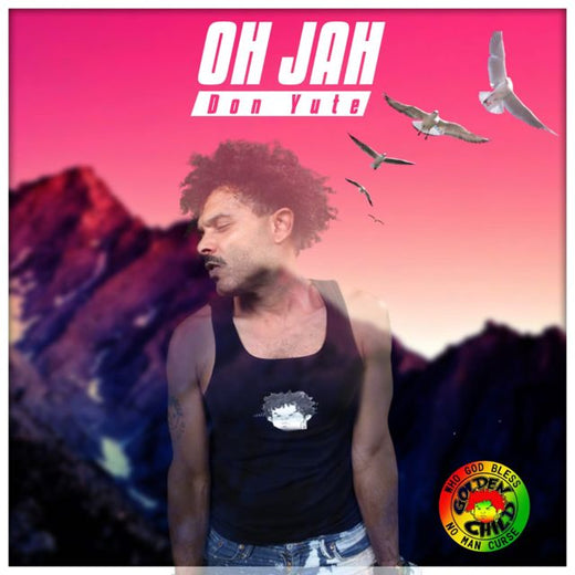 Don Yute - 'Oh Jah' [Ringtone]