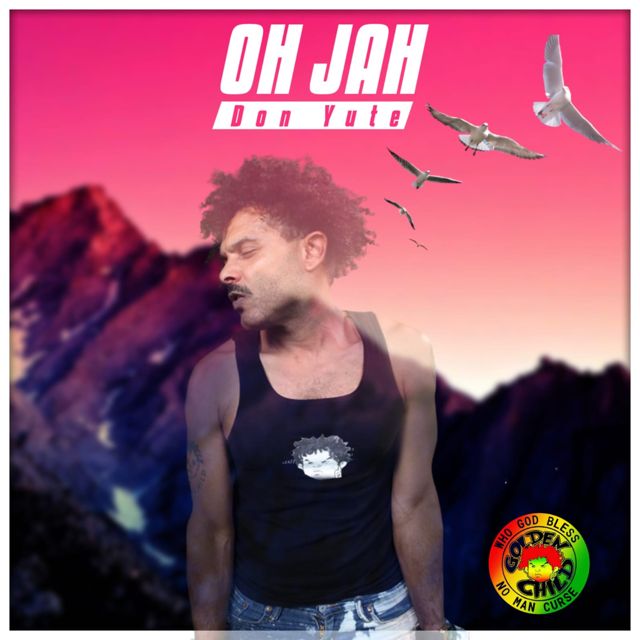 Don Yute - 'Oh Jah' [Ringtone]