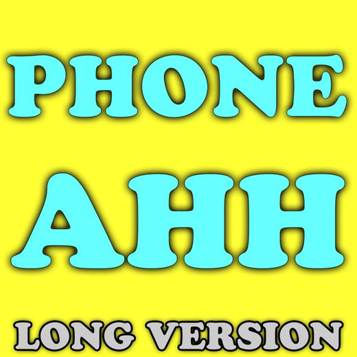Funny Phone Calls - 'Phone Ahh (Long Version)' [Ringtone]