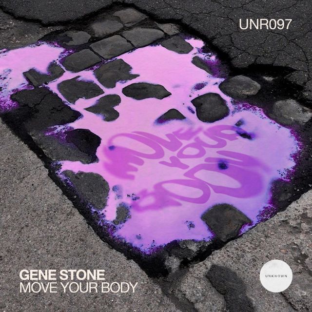 GENE STONE - 'Move Your Body (Original Mix)' [Ringtone]