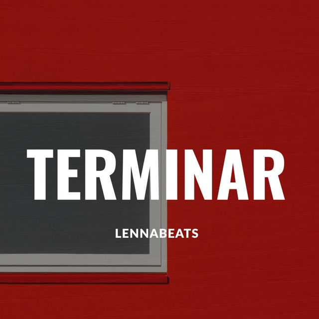 Lennabeats - 'Terminar' [Ringtone]