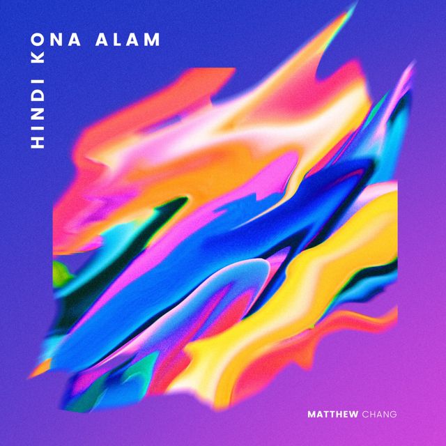 Matthew Chang - 'Hindi Ko Na Alam' [Ringtone]