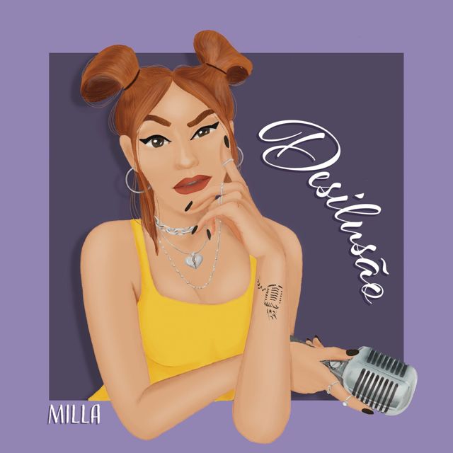 Milla - 'Desilusão' [Ringtone]