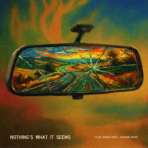 Tyler Nance - 'Nothing's What It Seems (feat. Jackson Dean)' [Ringtone]