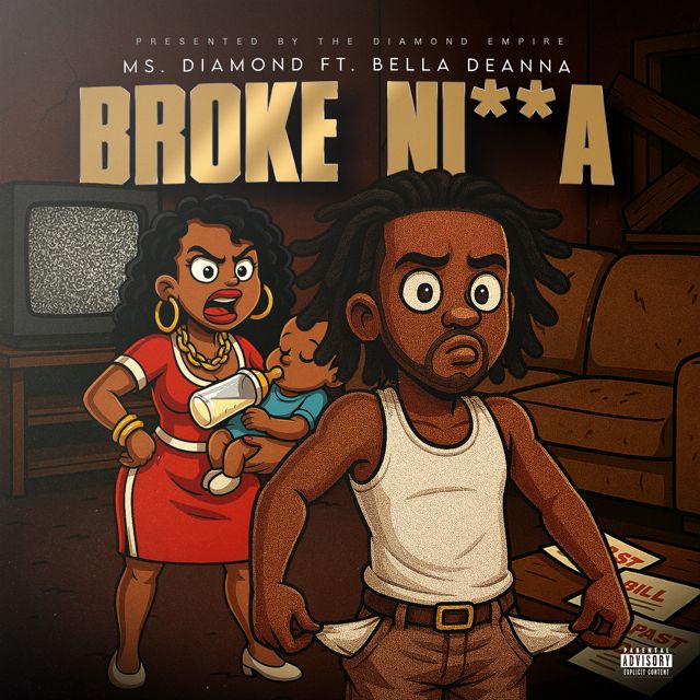 Ms Diamond - 'Broke Nigga (feat. Bella Dianna)' [Ringtone]
